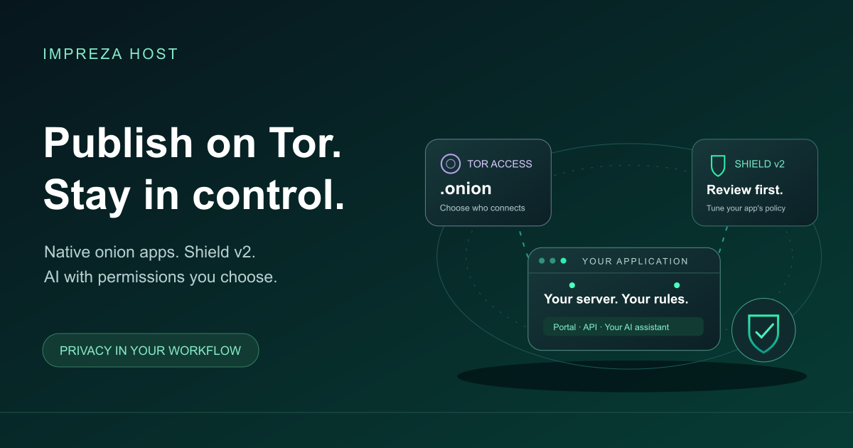 Tor access, Shield v2 and reviewed controls around an Impreza application